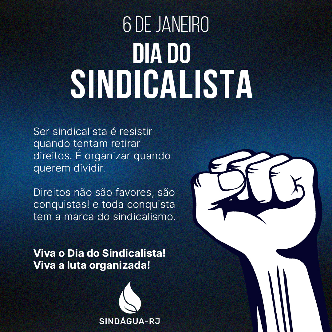 6 de janeiro – Dia do Sindicalista