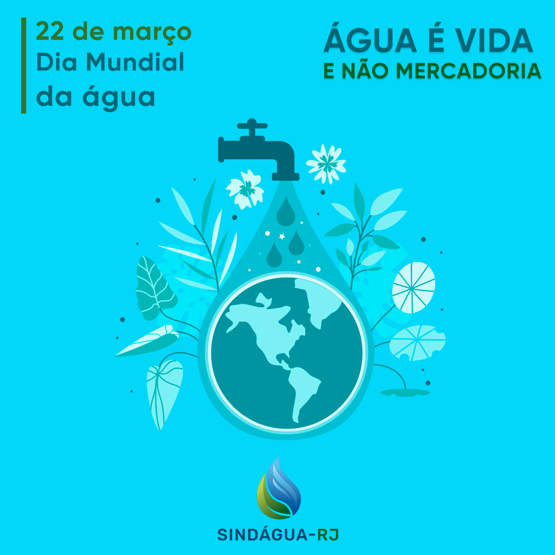 Dia 22 de Março de 2023 – Dia Mundial da Água