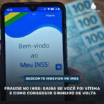 Fraude no INSS: saiba se você foi vítima e como conseguir dinheiro de volta
